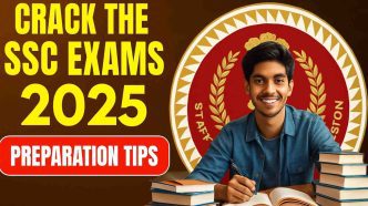 Expert tips and strategies to crack the SSC exams with confidence in 2025, covering study plans, time management, and key resources for success.
