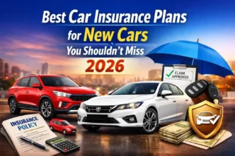 Best car insurance plans for new cars in 2026 with full coverage and smart savings