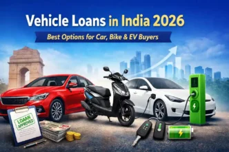 Vehicle Loans in India 2026 – best options for car, bike and electric vehicle buyers with flexible EMI and easy approval